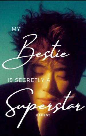 My Bestie is Secretly a Superstar By Kaerst | Libri