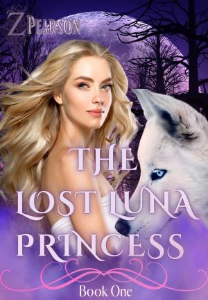 The Lost Luna Princess By Zpearson25 | Libri