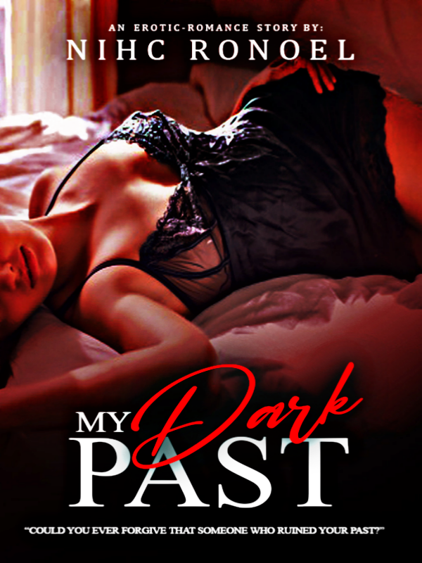 My Dark Past By Nihc Ronoel | Libri