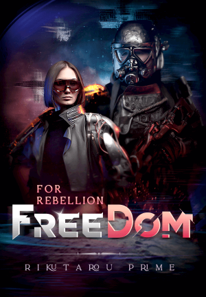 Rebellion for Freedom By Rikutarou Prime | Libri