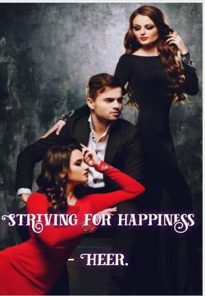 Striving For Happiness By Heer | Libri