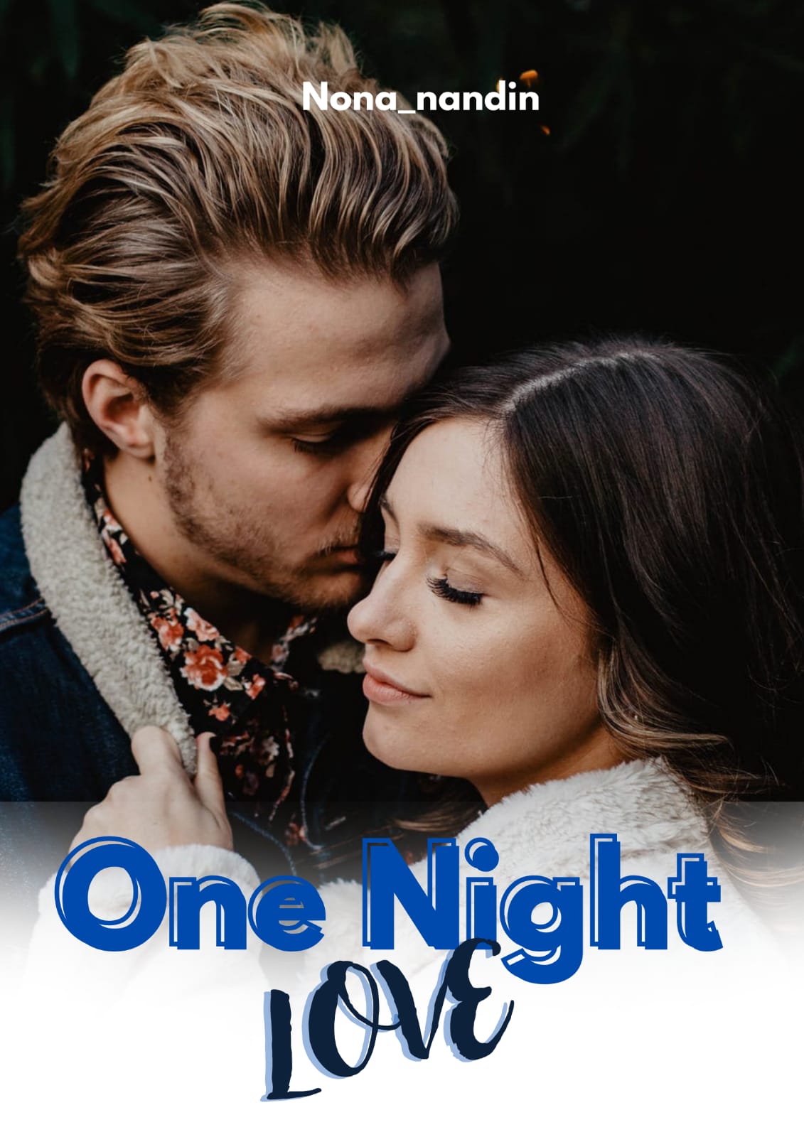 ONE NIGHT LOVE By Nona_nandin | Libri