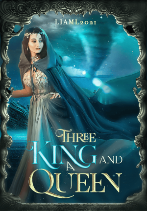 Three Kings and A Queen? By LiamL2021 | Libri
