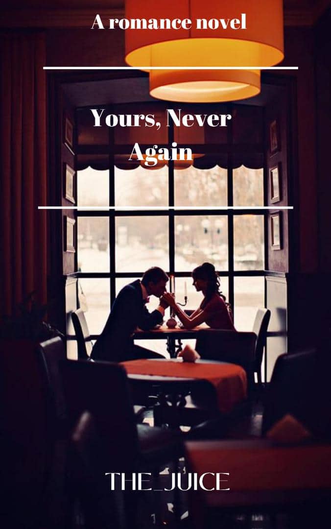 Yours, Never Again By The_Juice | Libri