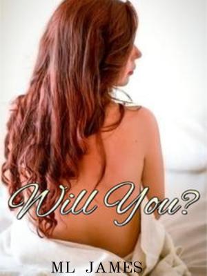 Will You? (older woman younger man erotic romance) By masterlightj | Libri