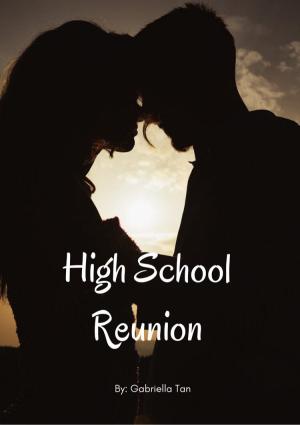 Highschool Reunion By Gabriella Tan | Libri