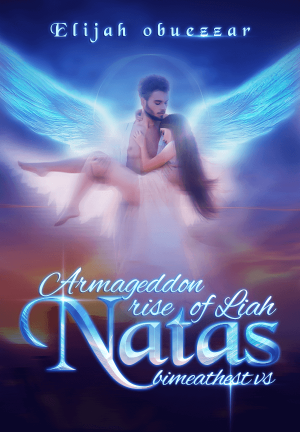 Bimeathest vs Armageddon Rise of Liah Natas By Elijah Obuezzar | Libri