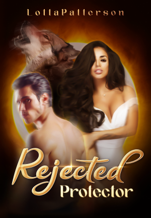 Rejected Protector By LottaPatterson | Libri