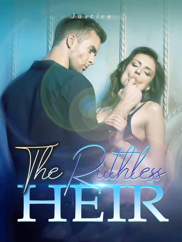 The Ruthless Heir By Justice | Libri