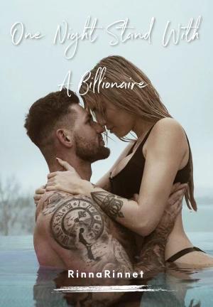 One Night Stand With A Billionaire By RinnaRinnet | Libri