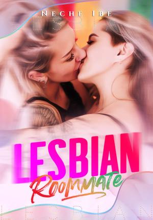 Lesbian Roommate By Neche Ibe | Libri
