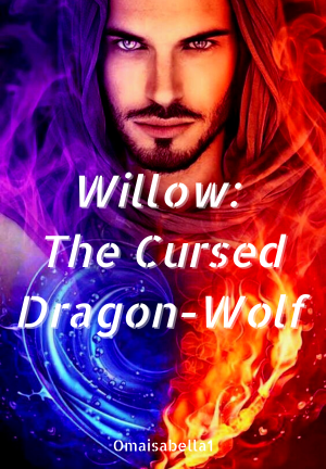 Willow: The Cursed Dragon-Wolf By Omaisabella1 | Libri