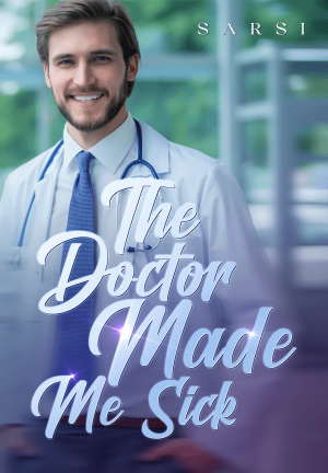 The Doctor Made Me Sick By Sarsi | Libri
