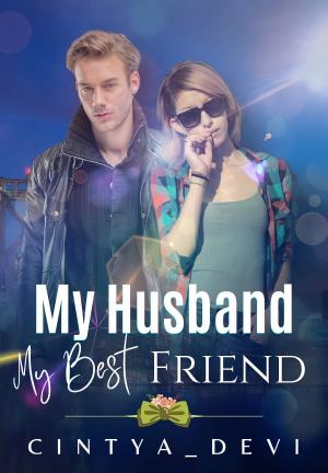 My Husband, My Best Friend By Cintya_Devi | Libri