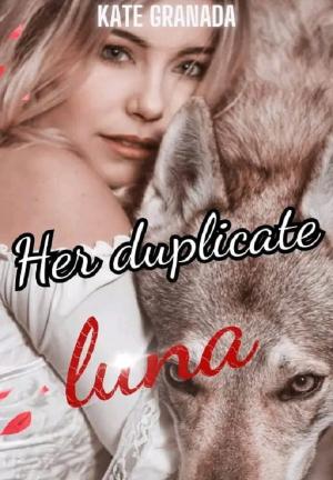 Her Duplicate Luna (Two Worlds) By Kate Granada | Libri