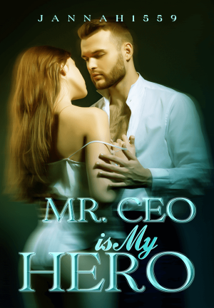 Mr CEO is My Hero By Jannah1559 | Libri