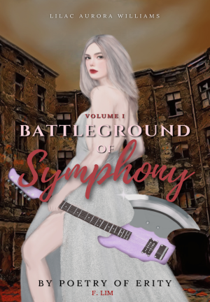 Battleground of Symphonies Volume I By PoetryofErity | Libri
