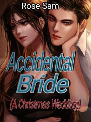 Accidental Bride (A Christmas Wedding) By Rose Sam | Libri