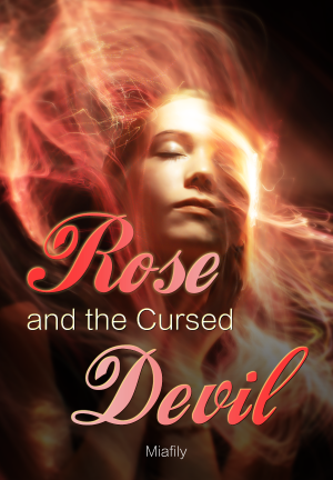 Rose and the Cursed Devil By  Miafily | Libri