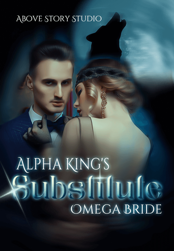 Alpha King's Substitute Omega Bride By Above Story Studio | Libri