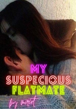 My Suspecious Flatmate By miriot | Libri