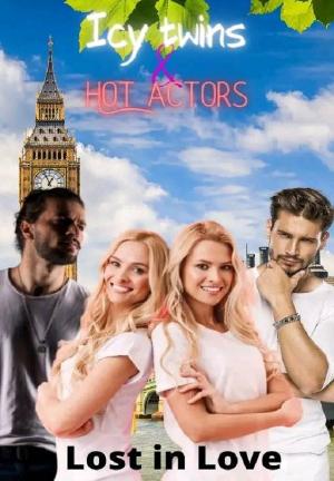 Icy twins and hot actors By Lost in love | Libri