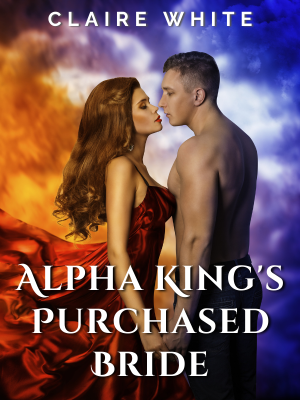 Alpha King's Purchased Bride By Claire White | Libri
