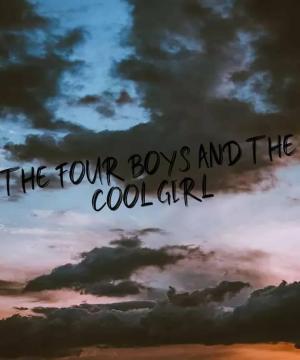 The Four Bad Boys and the Cool Girl By Gel_mae | Libri