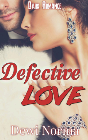 Defective Love By Dewi Norma | Libri