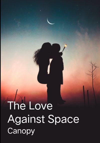 The Love Against Space By Canopy | Libri