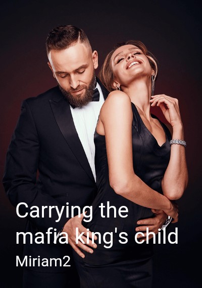 Carrying the mafia king's child By Miriam2 | Libri