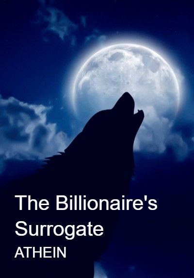 The Billionaire's Surrogate By ATHEIN | Libri