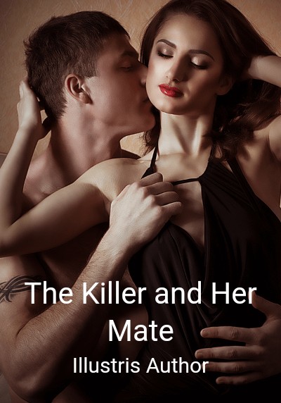 The Killer and Her Mate By Illustris Author | Libri
