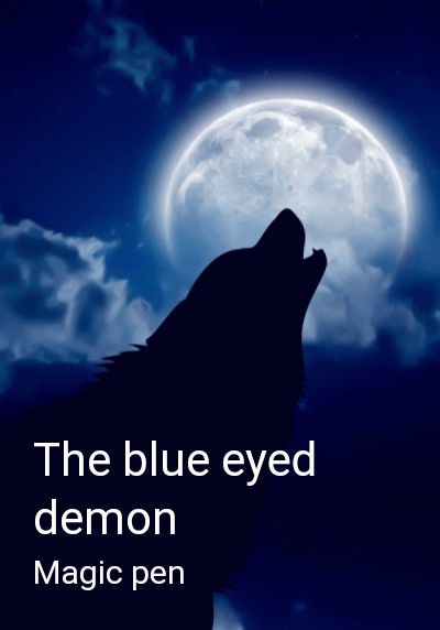 The blue eyed demon By Magic pen | Libri
