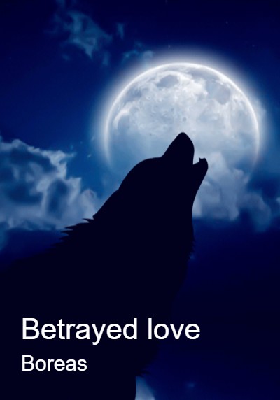 Betrayed love By Boreas | Libri