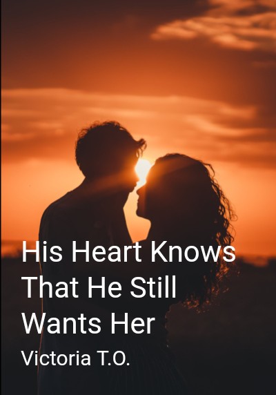 His Heart Knows That He Still Wants Her By Victoria T.O. | Libri