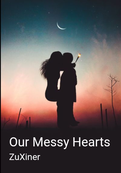 Our Messy Hearts By ZuXiner | Libri