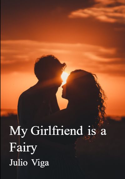 My Girlfriend is a Fairy By Julio Viga | Libri