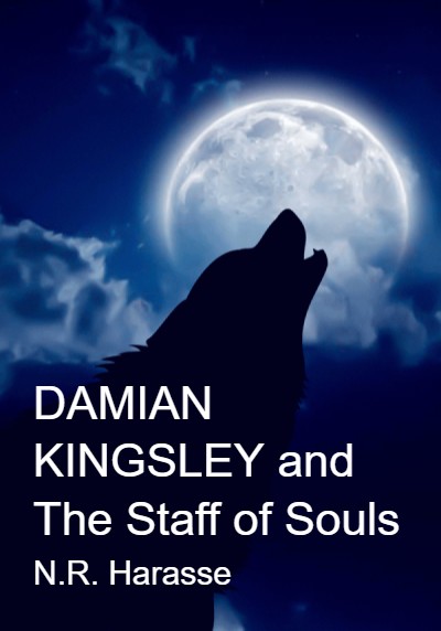 DAMIAN KINGSLEY and The Staff of Souls By N.R. Harasse | Libri