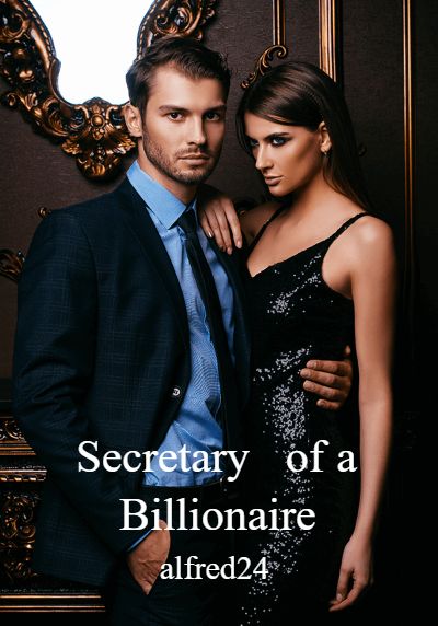 Secretary of a Billionaire By alfred24 | Libri
