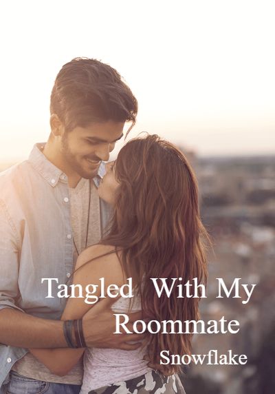 Tangled With My Roommate By Snowflake | Libri
