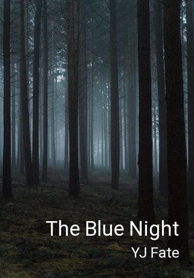 The Blue Night By YJ Fate | Libri