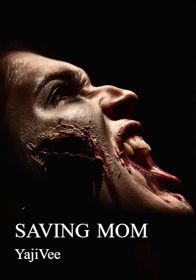 SAVING MOM By YajiVee | Libri