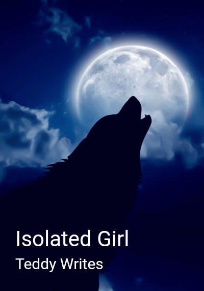 Isolated Girl By Teddy Writes | Libri