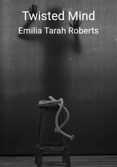 Twisted Mind By Emilia Tarah Roberts | Libri