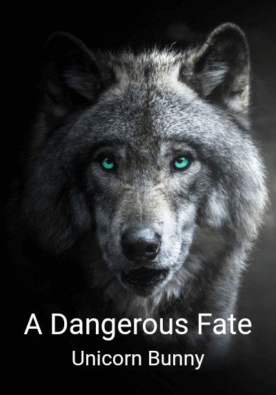 A Dangerous Fate By Unicorn Bunny | Libri