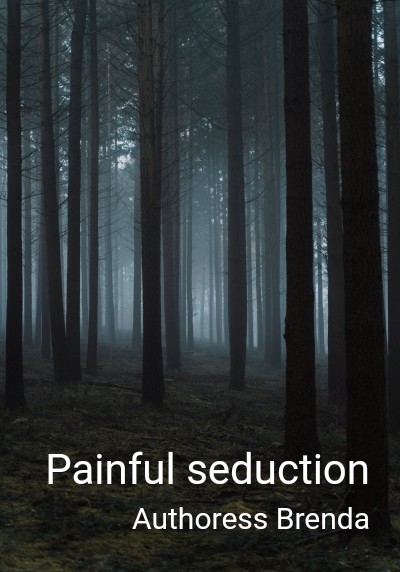 Painful seduction By Authoress Brenda | Libri