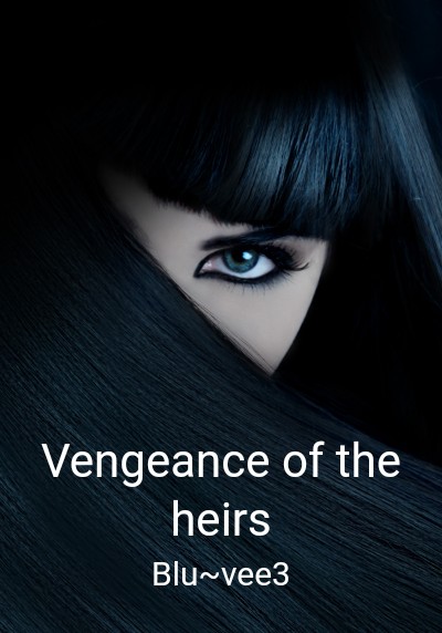Vengeance of the heirs By Blu~vee3 | Libri