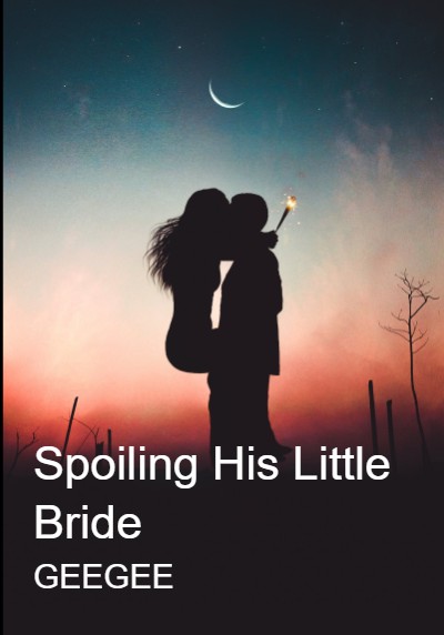 Spoiling His Little Bride By GEEGEE | Libri