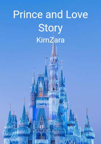 Prince and Love Story By KimZara | Libri